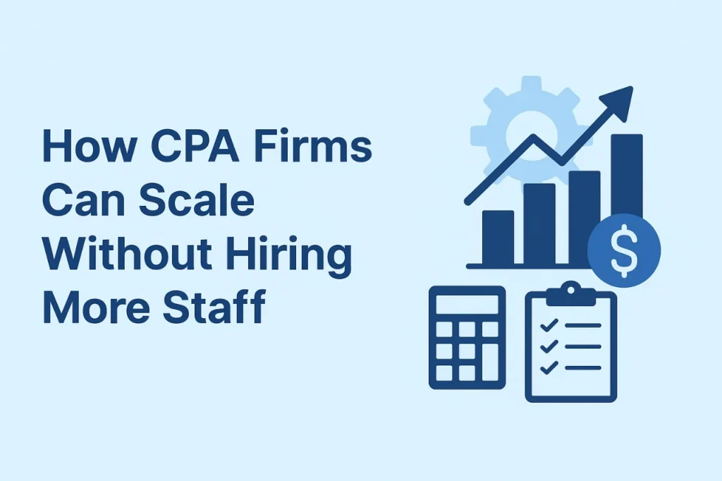 How CPA Firms Can Scale Profitably with Offshore Teams