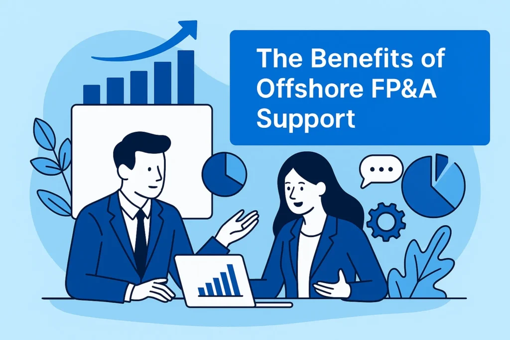 The Benefits of Offshore FP&A Support