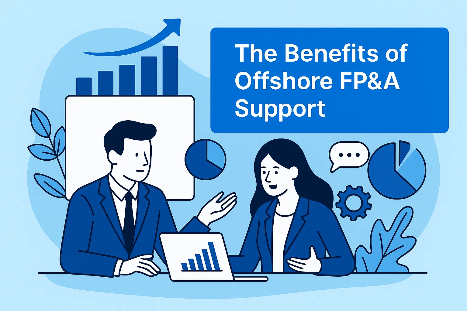 The Benefits of Offshore FP&A Support