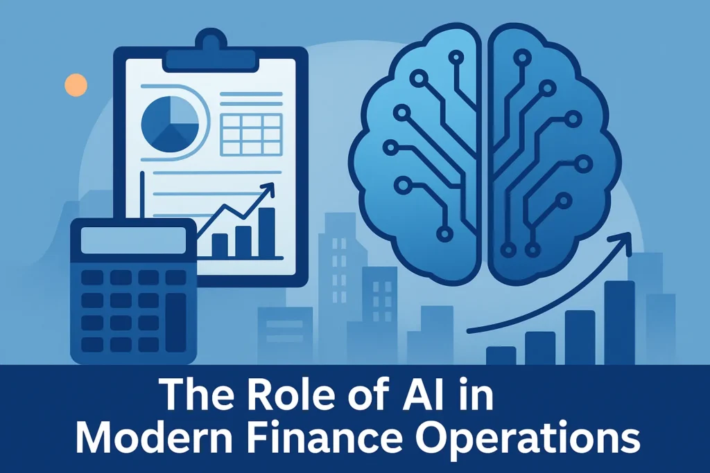 The Role of AI in Modern Finance Operations